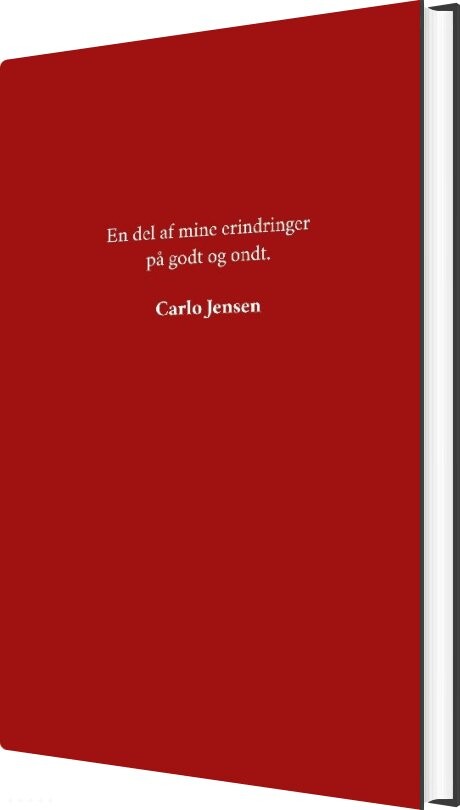 Billede af En Del Af Mine Erindringer På Godt Og Ondt - Carlo Jensen - Bog