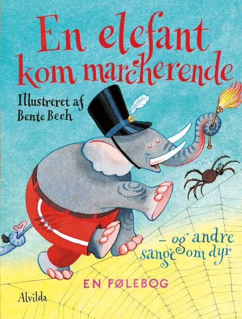 En Elefant Kom Marcherende - Bente Bech - Bog