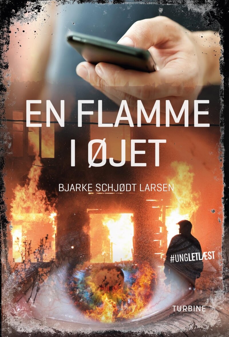Billede af En Flamme I øjet - #ungletlæst - Bjarke Schjødt Larsen - Bog