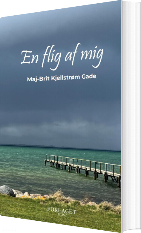En Flig Af Mig - Maj-brit Kjellstrøm Gade - Bog