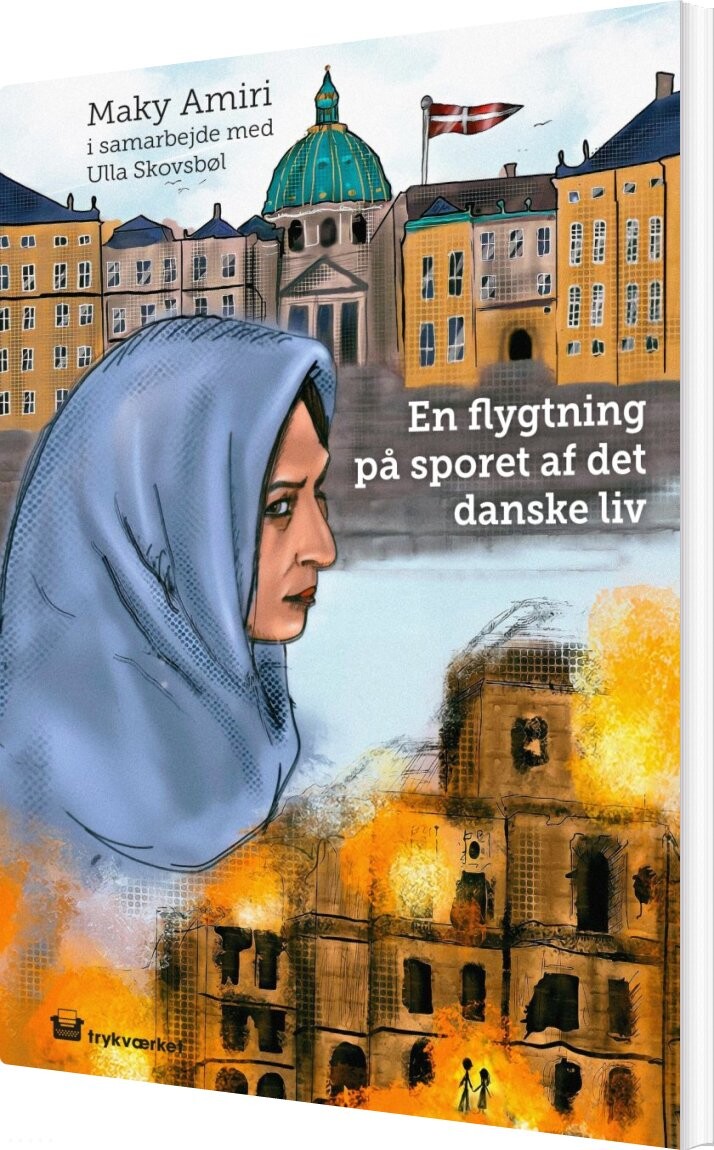 Billede af En Flygtning På Sporet Af Det Danske Liv - Maky Amiri - Bog