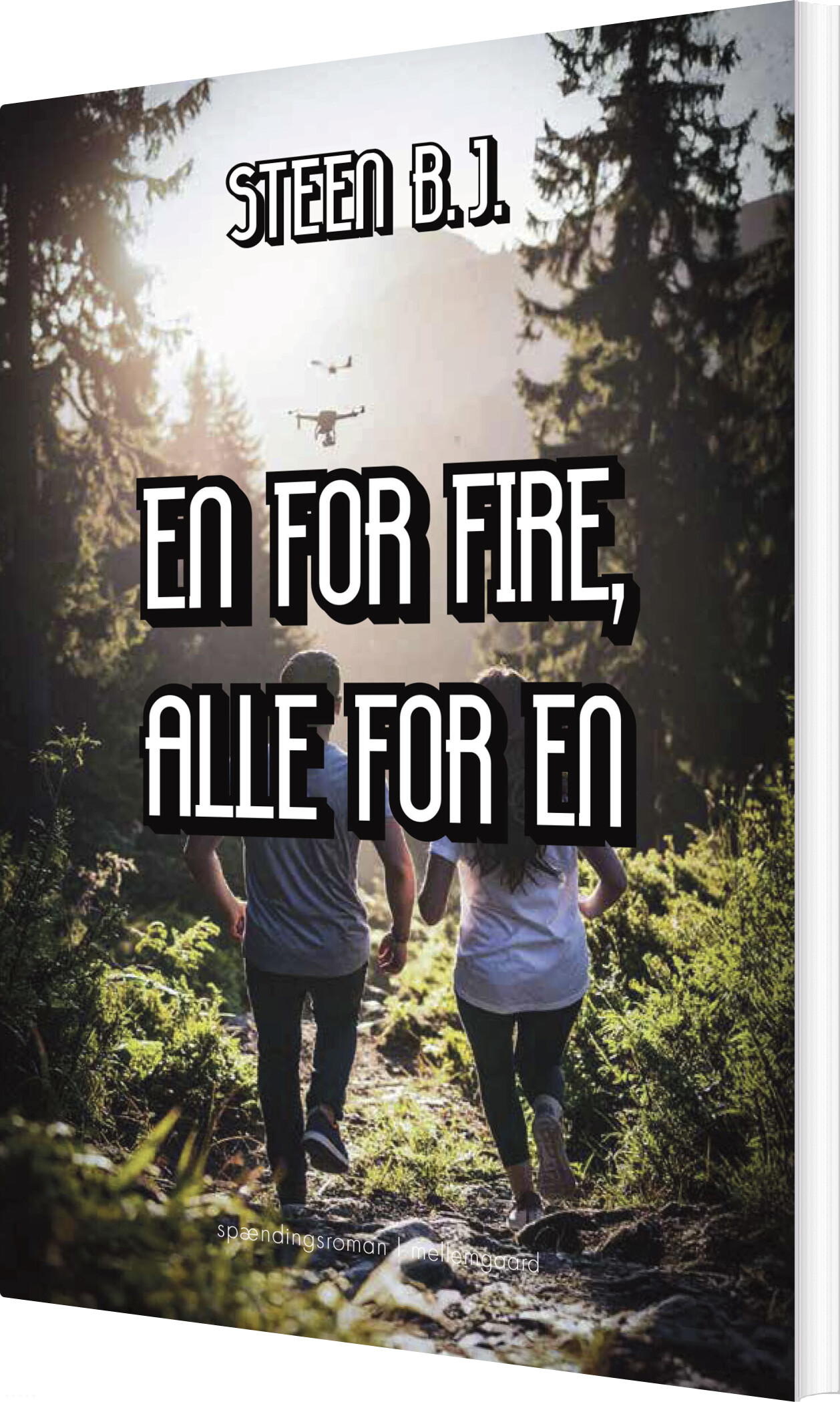 En For Fire, Alle For En - Steen B.j - Bog