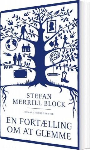 Billede af En Fortælling Om At Glemme - Stefan Merrill Block - Bog
