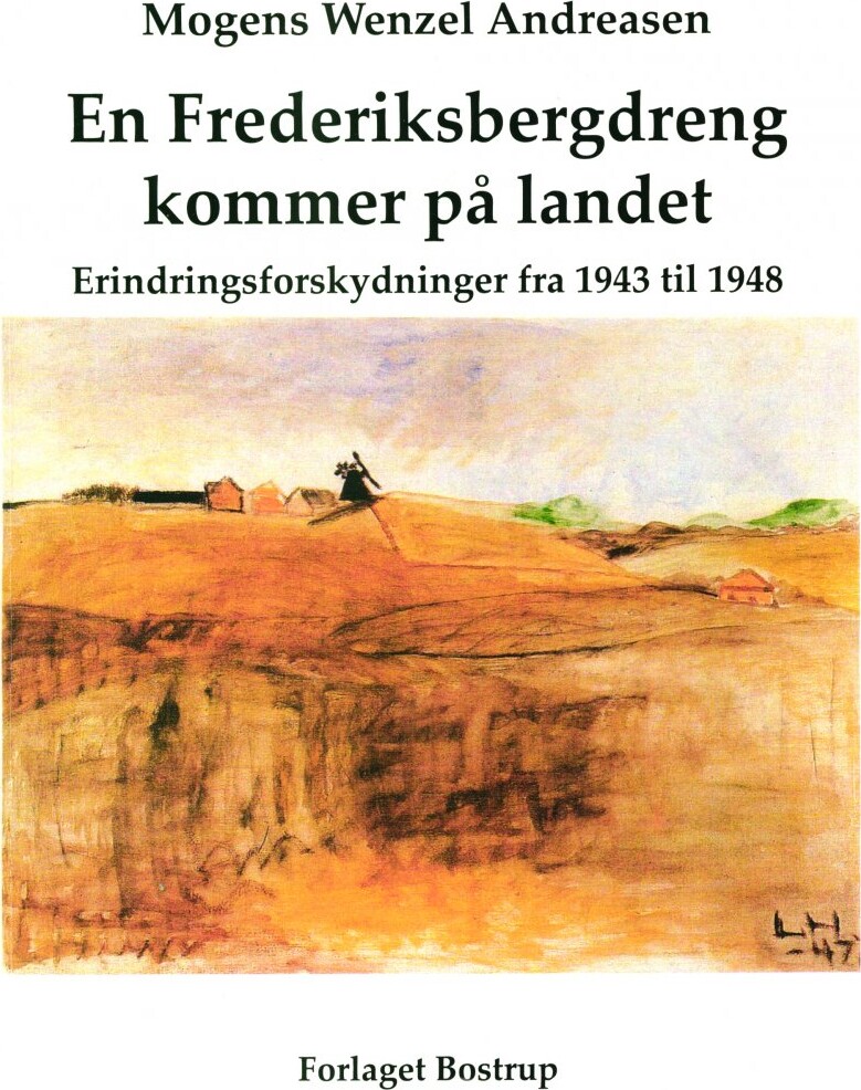 Billede af En Frederiksbergdreng Kommer På Landet - Mogens Wenzel Andreasen - Bog