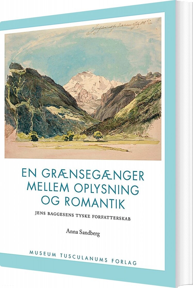 En Grænsegænger Mellem Oplysning Og Romantik - Anna Sandberg - Bog