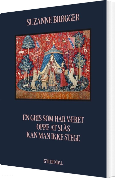 Billede af En Gris Som Har Været Oppe At Slås Kan Man Ikke Stege - Suzanne Brøgger - Bog