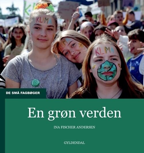 Billede af En Grøn Verden - Ina Fischer Andersen - Bog hos Gucca.dk