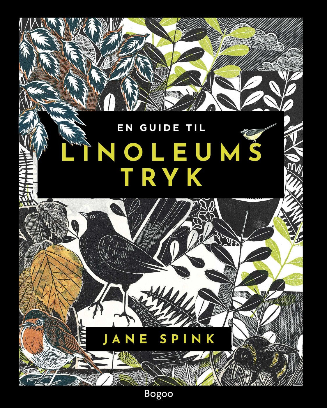 En Guide Til Linoleumstryk - Jane Spink - Bog