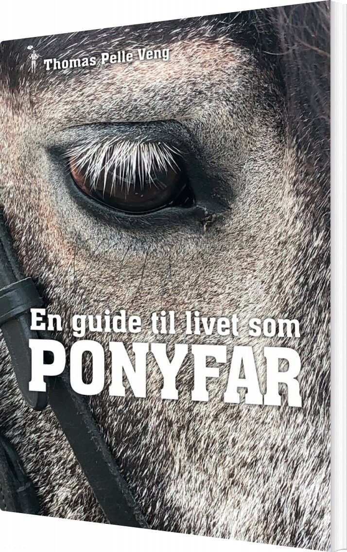 En Guide Til Livet Som Ponyfar af Thomas Pelle Veng - Hæftet Bog pic billede Foto