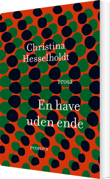 En Have Uden Ende - Christina Hesselholdt - Bog