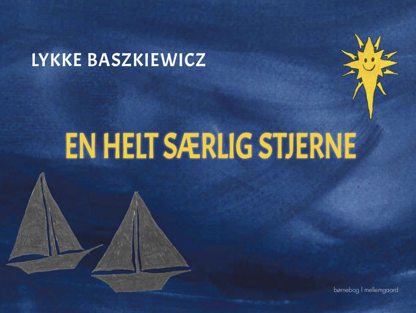 En Helt Særlig Stjerne - Lykke Baszkiewicz - Bog