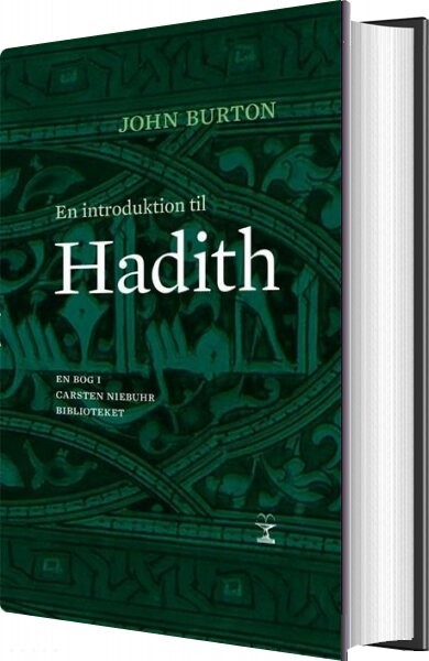 En Introduktion Til Hadith - John Burton - Bog