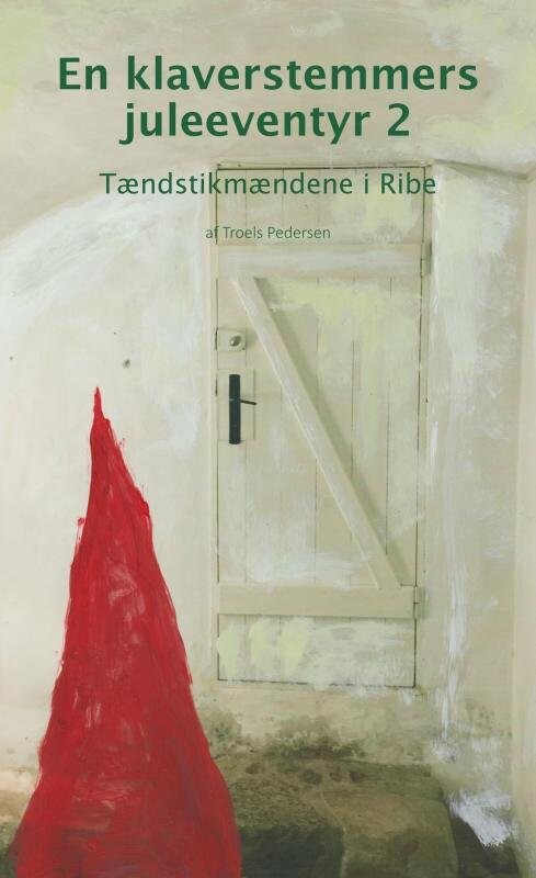 Billede af En Klaverstemmers Juleeventyr 2 - Troels Pedersen - Bog