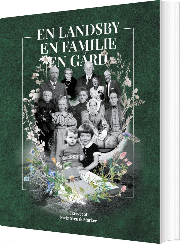 En Landsby, En Familie, En Gård - Niels Svensk Marker - Bog