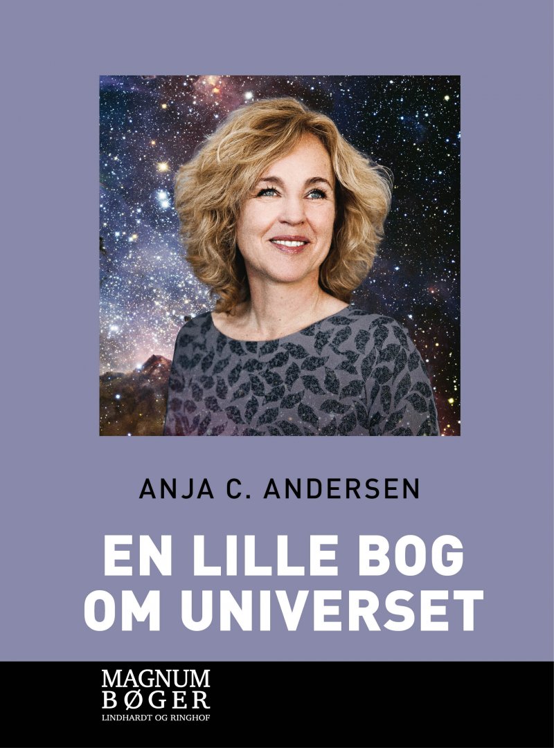 En Lille Bog Om Universet, Storskrift - Anja C. Andersen - Bog
