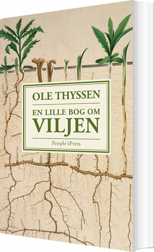 En Lille Bog Om Viljen - Ole Thyssen - Bog