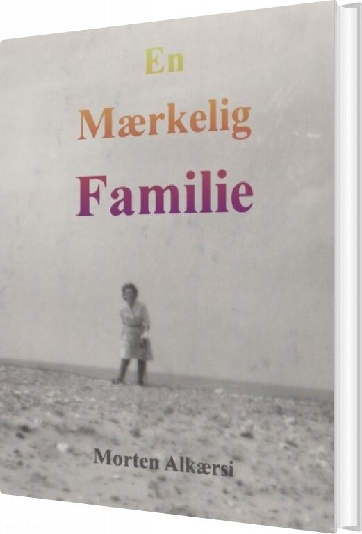 Billede af En Mærkelig Familie - Morten Alkærsi - Bog