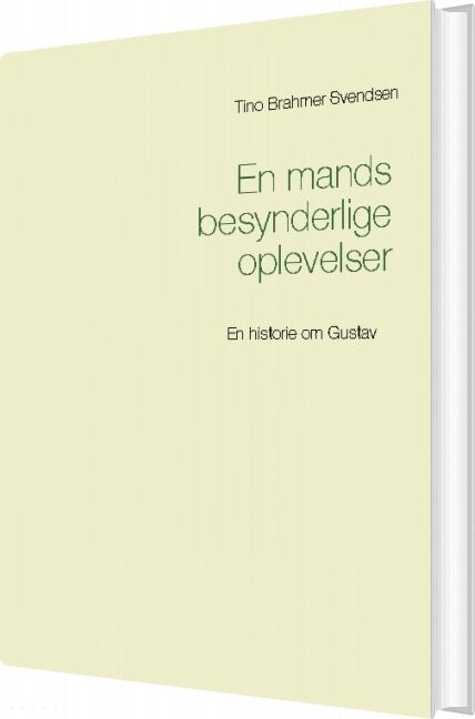 Billede af En Mands Besynderlige Oplevelser - Tino Brahmer Svendsen - Bog