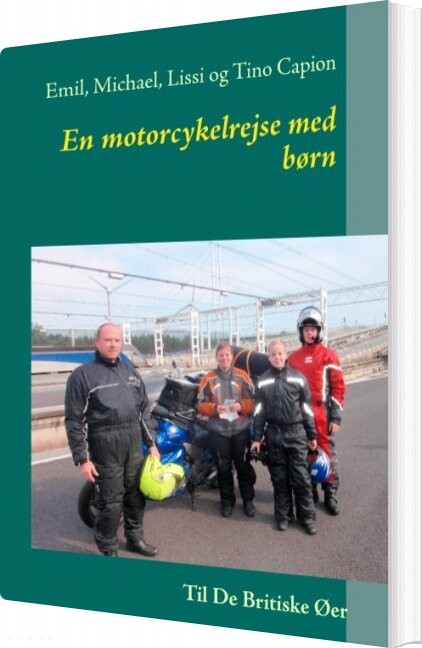 Billede af En Motorcykelrejse Med Børn - Emil Capion - Bog