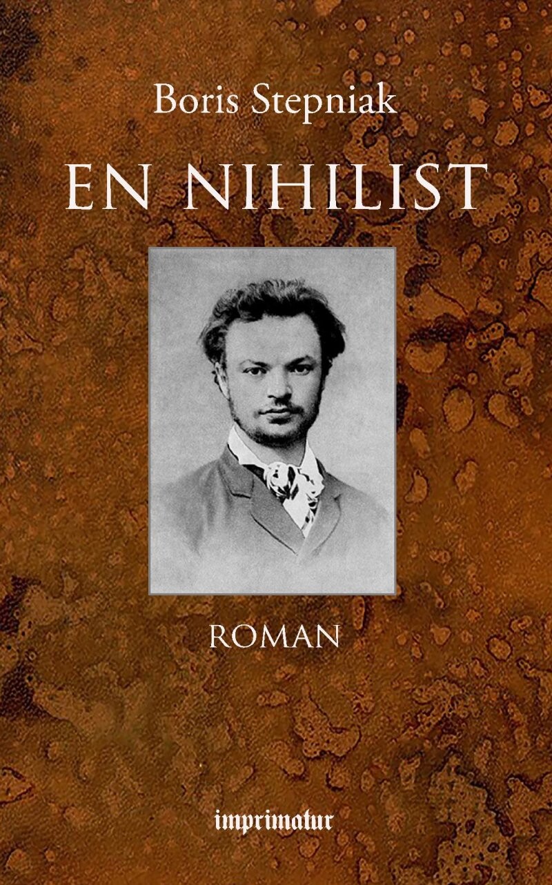 En Nihilist - Sergius Stepniak - Bog