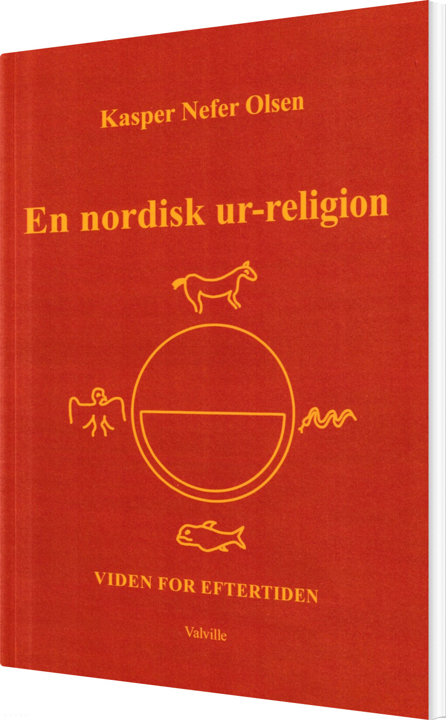 Billede af En Nordisk Ur-religion - Kasper Nefer Olsen - Bog