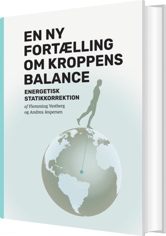 En Ny Fortælling Om Kroppens Balance - Flemming Vestberg - Bog