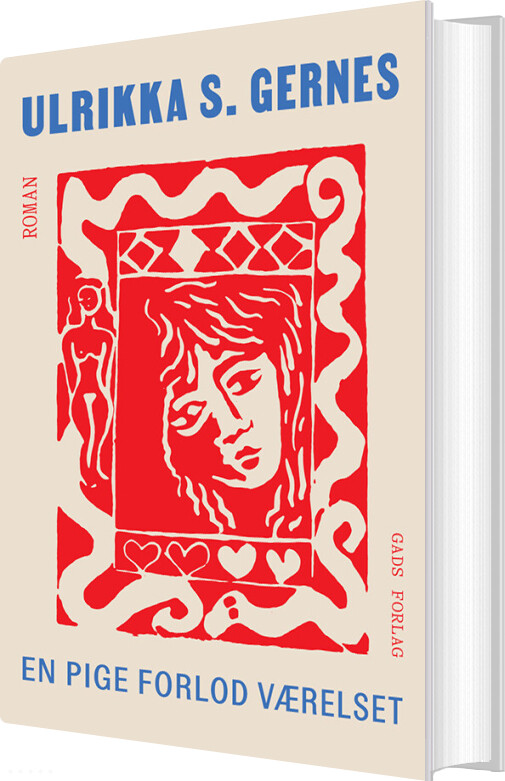 En Pige Forlod Værelset - Ulrikka S. Gernes - Bog