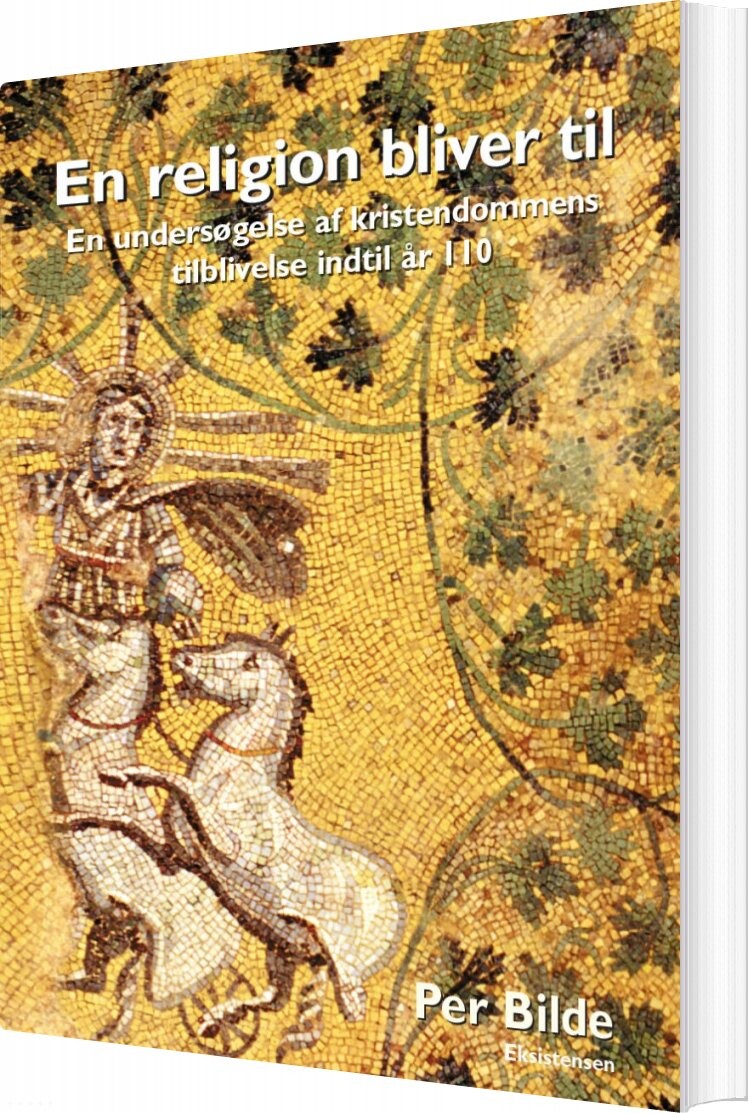 Billede af En Religion Bliver Til - Per Bilde - Bog