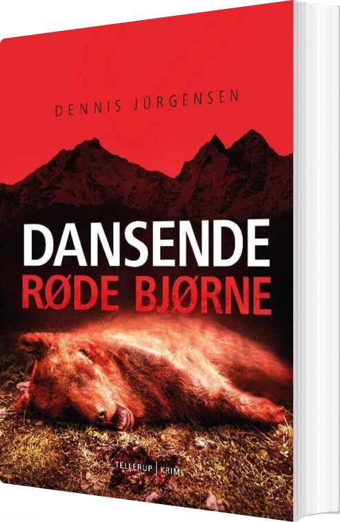 En Roland Triel-krimi #2: Dansende Røde Bjørne - Dennis Jürgensen - Bog