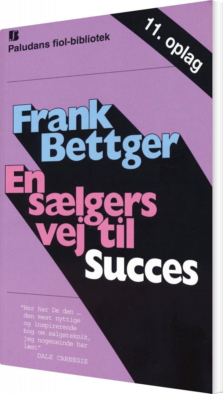 En Sælgers Vej Til Succes - Frank Bettger - Bog