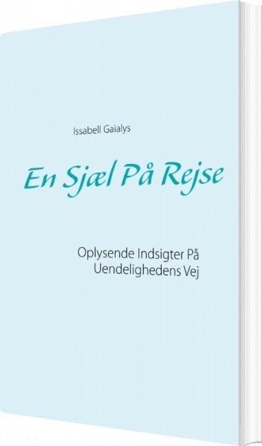 Billede af En Sjæl På Rejse - Issabell Gaialys - Bog