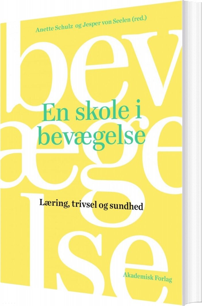 Billede af En Skole I Bevægelse - Anette Schulz - Bog
