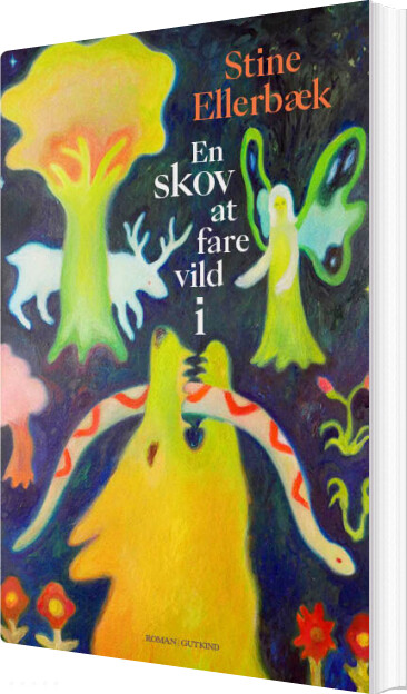 Billede af En Skov At Fare Vild I - Stine Ellerbæk - Bog