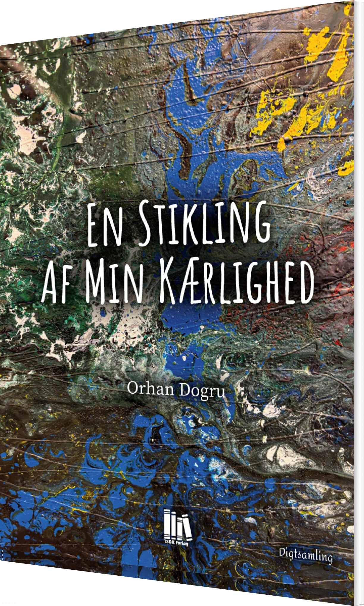Billede af En Stikling Af Min Kærlighed - Orhan Dogru - Bog
