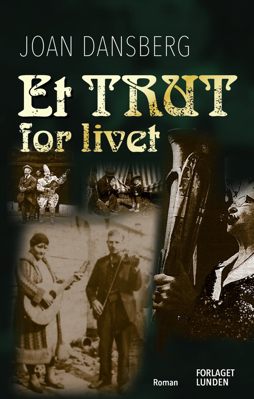 Billede af Et Trut For Livet - Joan Dansberg - Bog