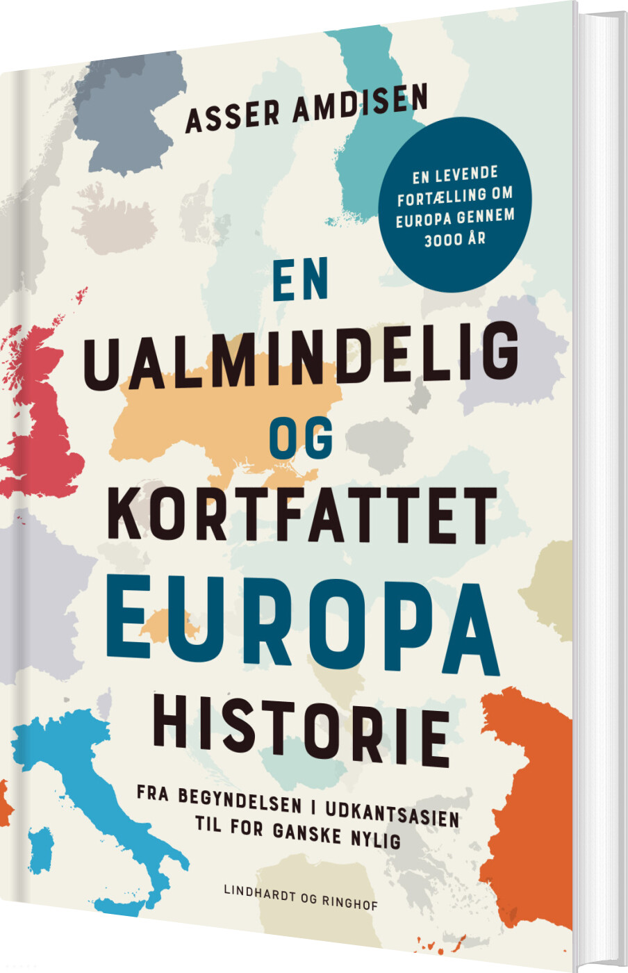 En Ualmindelig Og Kortfattet Europahistorie - Asser Amdisen - Bog