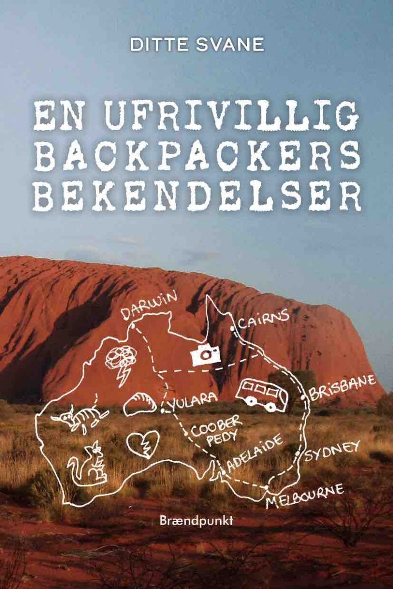 Billede af En Ufrivillig Backpackers Bekendelser - Ditte Svane - Bog