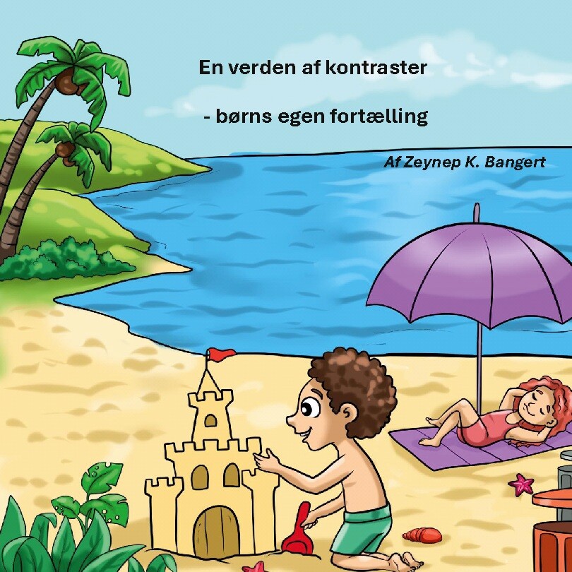 Billede af En Verden Af Kontraster - Zeynep K. Bangert - Bog
