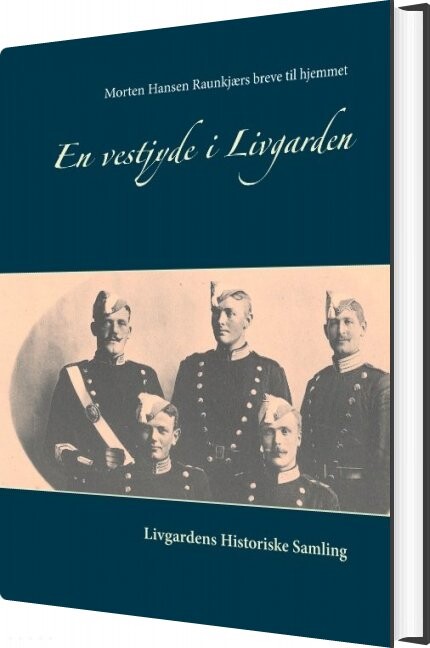 Billede af En Vestjyde I Livgarden - Eric Lerdrup Bourgois - Bog