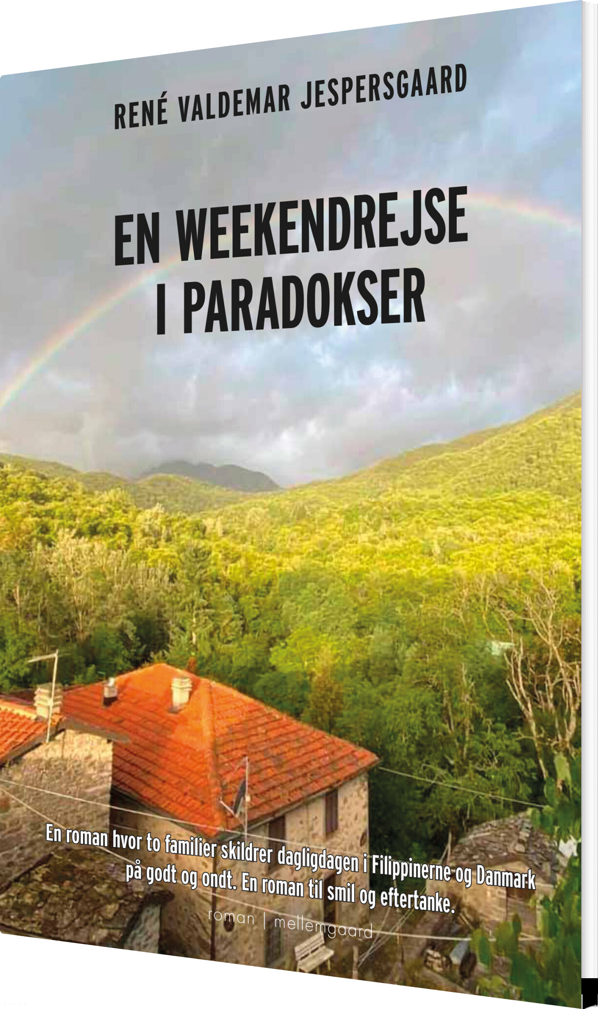 En Weekendrejse I Paradokser - René Valdemar Jespersgaard - Bog