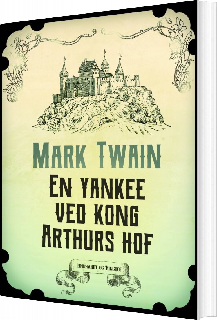 En Yankee Ved Kong Arthurs Hof - Mark Twain - Bog