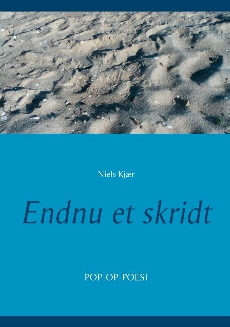 Billede af Endnu Et Skridt - Niels Kjær - Bog