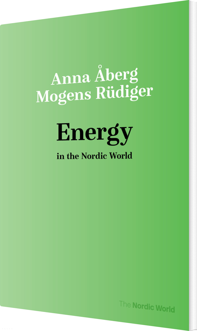 Billede af Energy In The Nordic World - Mogens Rüdiger - Bog
