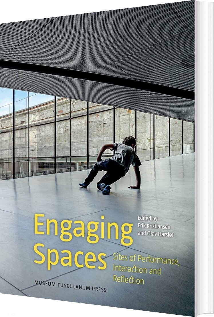 Engaging Spaces - Olav Harsløf - English Book