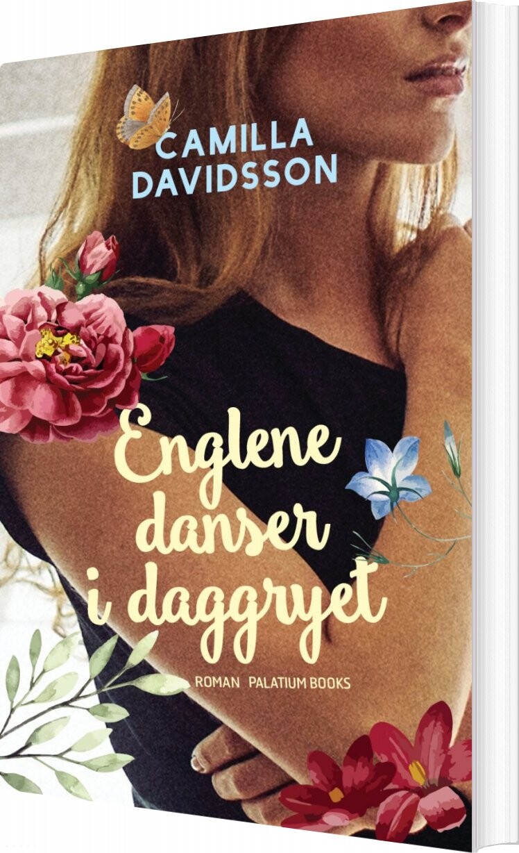 Billede af Englene Danser I Daggryet - Camilla Davidsson - Bog