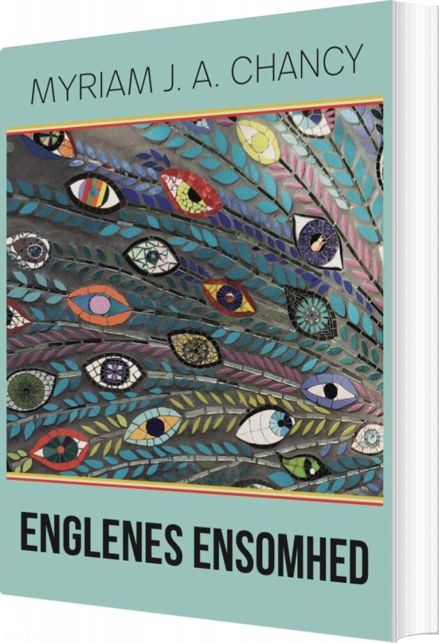 Billede af Englenes Ensomhed - Myriam J. A. Chancy - Bog