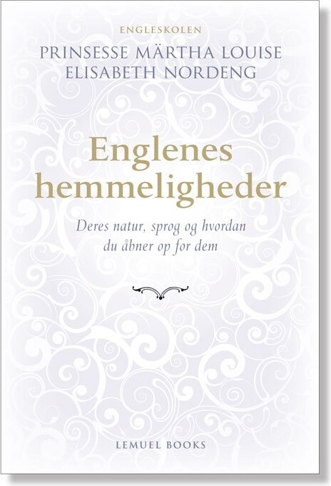 Englenes Hemmeligheder - Prinsesse Märtha Louise - Bog