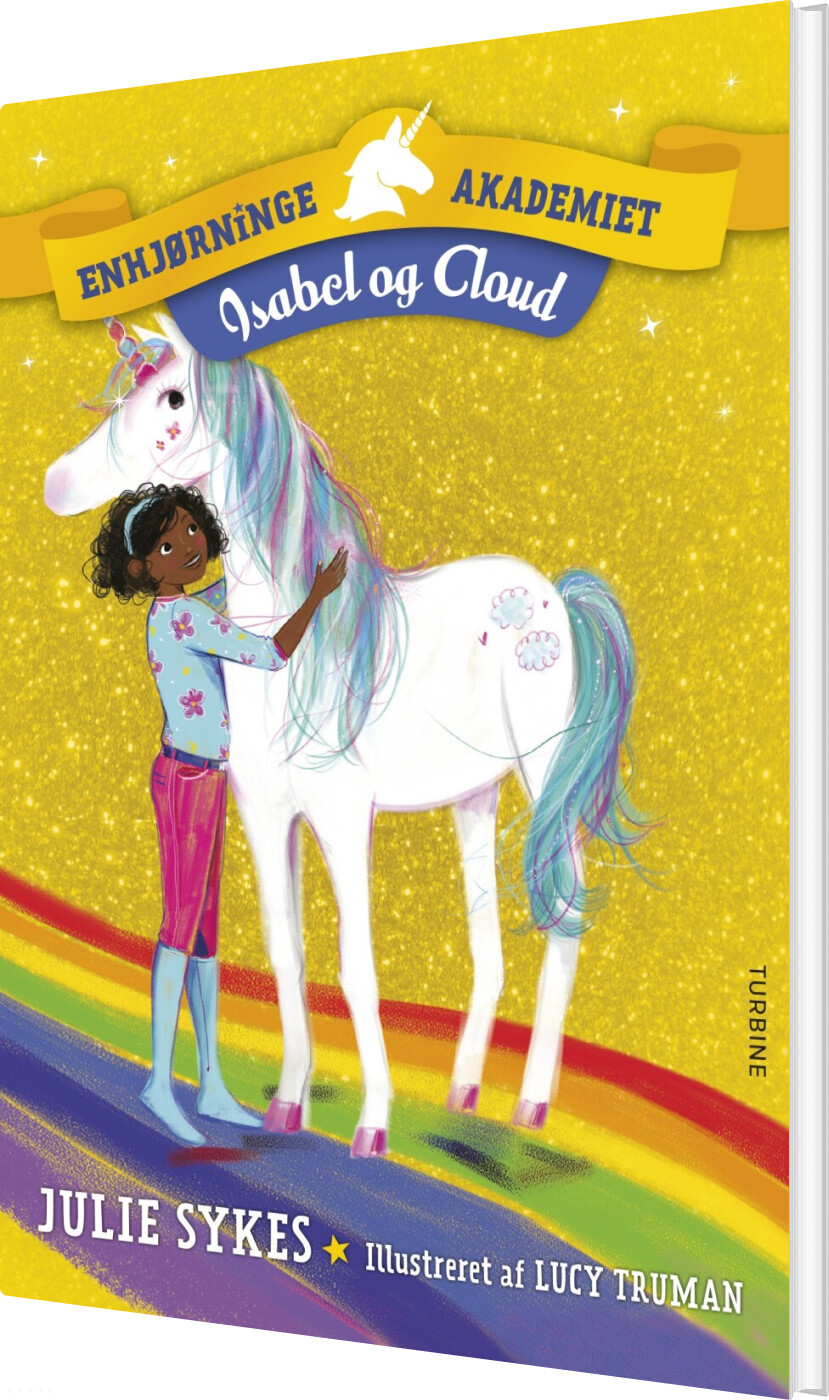 Enhjørningeakademiet - Isabel Og Cloud - Julie Sykes - Bog