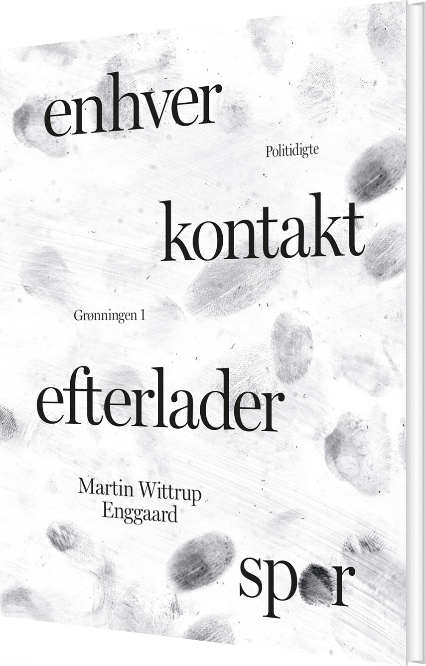 Billede af Enhver Kontakt Efterlader Spor - Martin Wittrup Enggaard - Bog