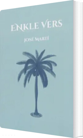 Enkle Vers - José Martí - Bog